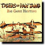 Tygers of Pan Tang: Big Game Hunting - The Rarities, 2005.jpg