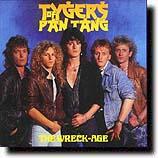 Tygers of Pan Tang: The Wreck-Age, 1985