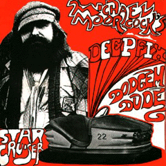 Michael Moorcock's Deep Fix: Dodgem Dude, 1980