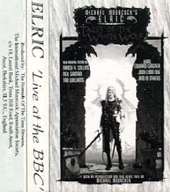 Michael Moorcock's Deep Fix: Elric live at the BBC, 1995
