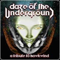 Huw Lloyd Langton band: Daze of the Underground - A Tribute to Hawkwind, 2003
